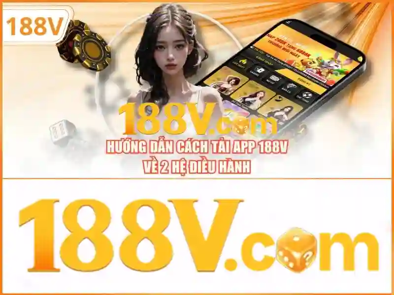 đánh giá 188v – Tổng quan và giá trị cốt lõi